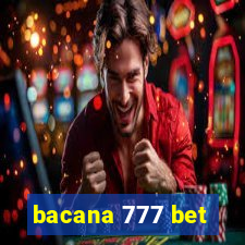 bacana 777 bet